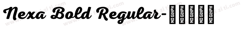 Nexa Bold Regular字体转换